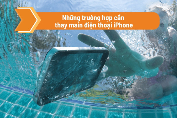 Những trường hợp cần thay main điện thoại iPhone