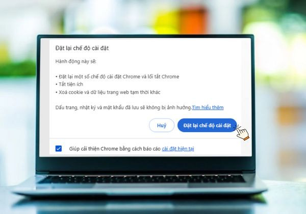 Reset lại Chrome bước 3