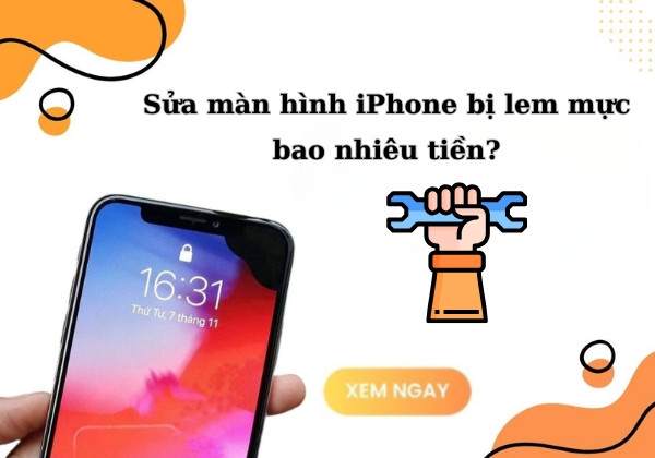 Sửa màn hình iPhone bị lem mực bao nhiêu tiền 1