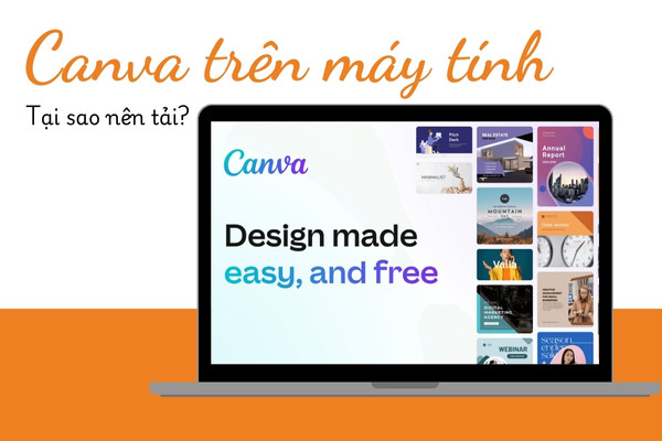 Tại sao nên tải Canva trên máy tính?