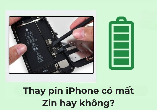 Thay pin iPhone có mất Zin hay không?
