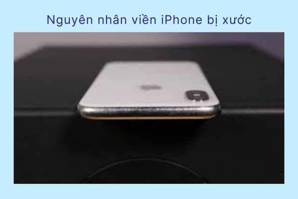 Tìm hiểu nguyên nhân khiến viền iPhone bị xước Tìm hiểu nguyên nhân khiến viền iPhone bị xước