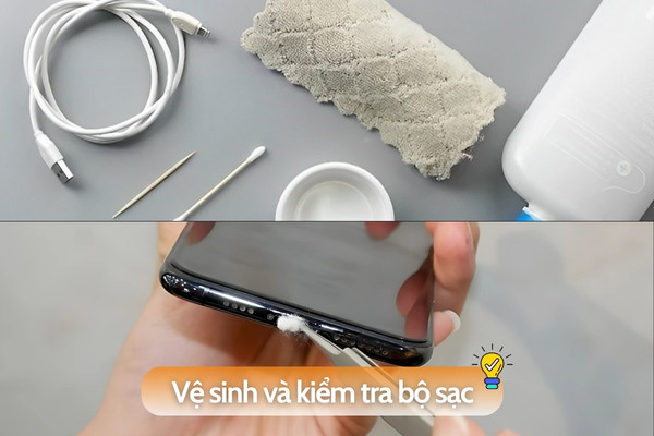 Vệ sinh và kiểm tra bộ sạc
