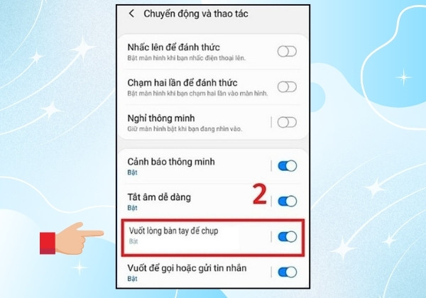 Cách chụp ảnh màn hình Samsung bằng cách vuốt lòng bàn tay 3 Cách chụp ảnh màn hình Samsung bằng cách vuốt lòng bàn tay 3