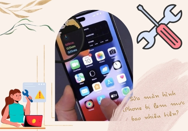 Sửa màn hình iPhone bị lem mực bao nhiêu tiền