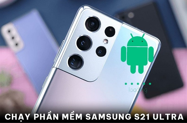 Giải pháp khi Samsung S21 Ultra bị lỗi phần mềm