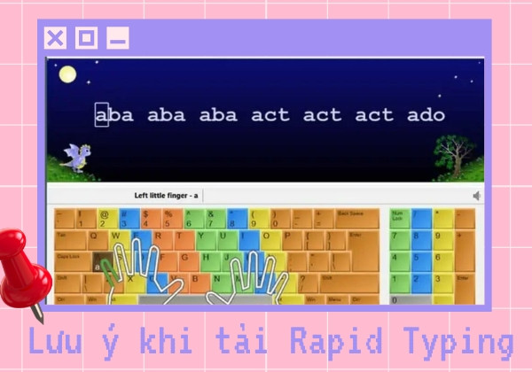 Lưu ý khi tải RapidTyping
