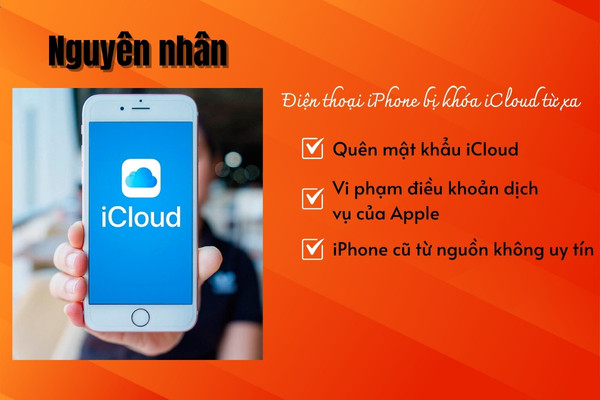 Nguyên nhân iPhone bị khóa iCloud từ xa Nguyên nhân iPhone bị khóa iCloud từ xa