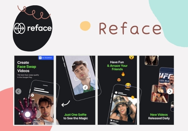 Reface – Ứng dụng hoán đổi khuôn mặt độc đáo Reface – Ứng dụng hoán đổi khuôn mặt độc đáo