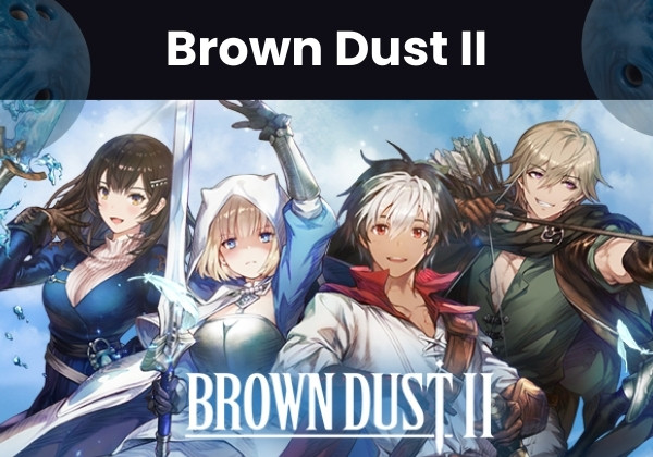 Brown Dust 2