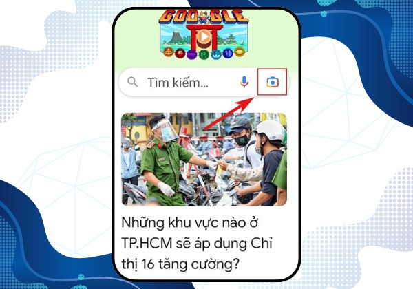 Cách tìm kiếm bằng hình ảnh trên điện thoại Android bước 1 Cách tìm kiếm bằng hình ảnh trên điện thoại Android bước 1