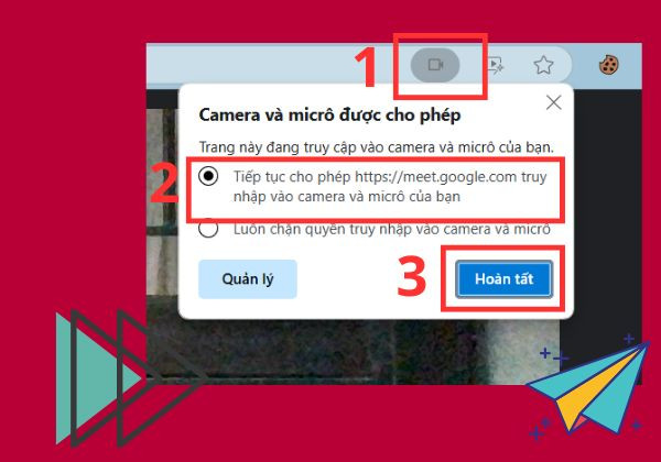 Cấp lại quyền truy cập vào micro, camera cho Google Meet bước 3,4