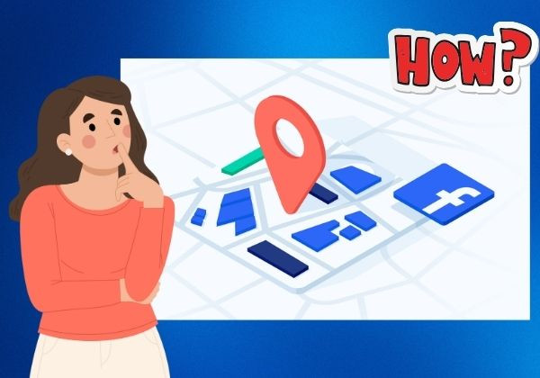 Có cách tìm điện thoại bị mất qua Facebook hay không?