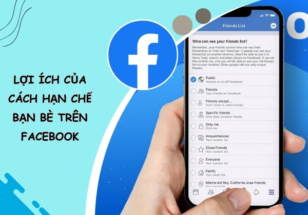 Lợi ích của cách hạn chế bạn bè trên Facebook