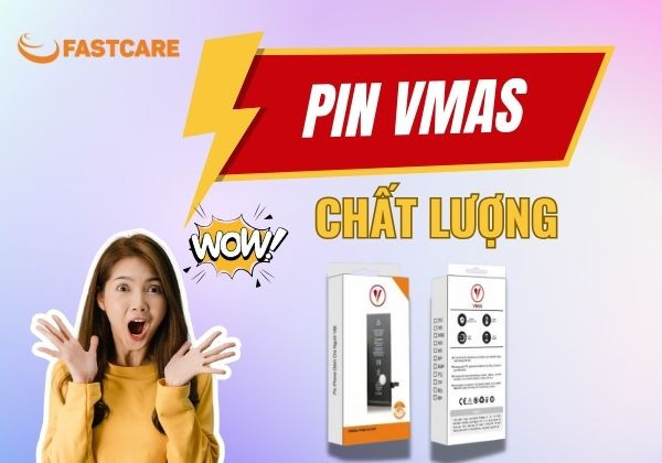 Công nghệ nổi bật trên pin Vmas