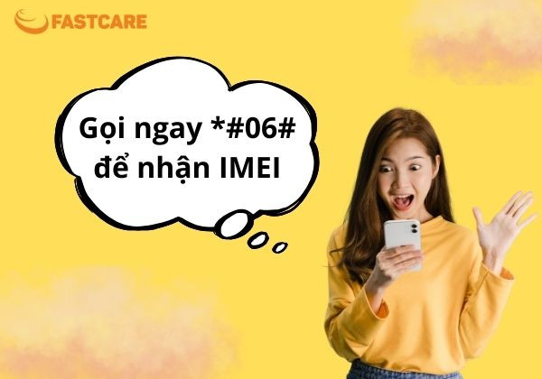 Lấy mã số IMEI máy ở đâu cách 1