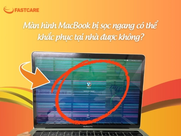 Màn hình MacBook bị sọc ngang có khắc phục tại nhà được không?
