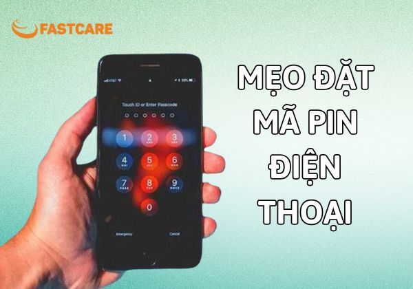 Mẹo đặt mã pin điện thoại&nbsp;