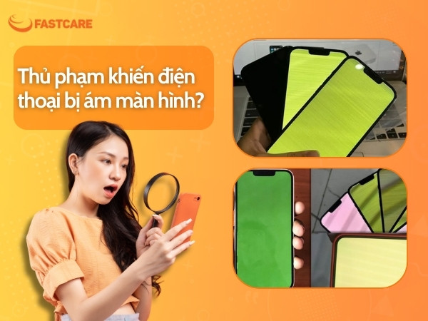 Tại sao điện thoại bị ám màn hình