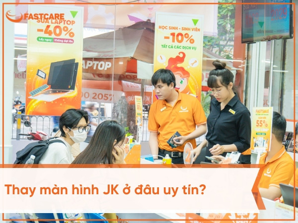 FASTCARE - Địa điểm thay sửa màn hình điện thoại được đánh giá cao