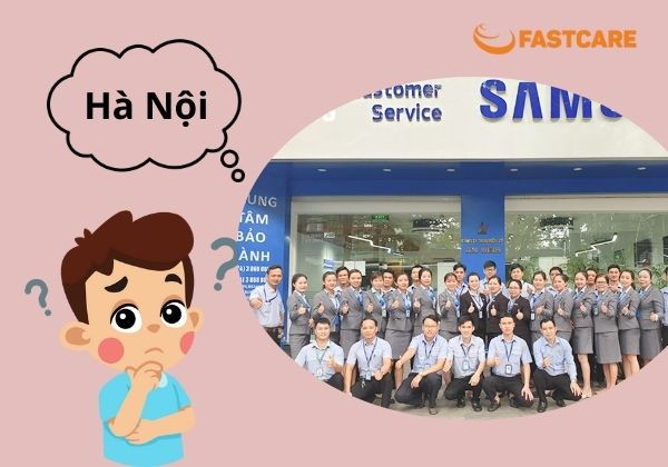 Trung tâm bảo hành Samsung Hà Nội