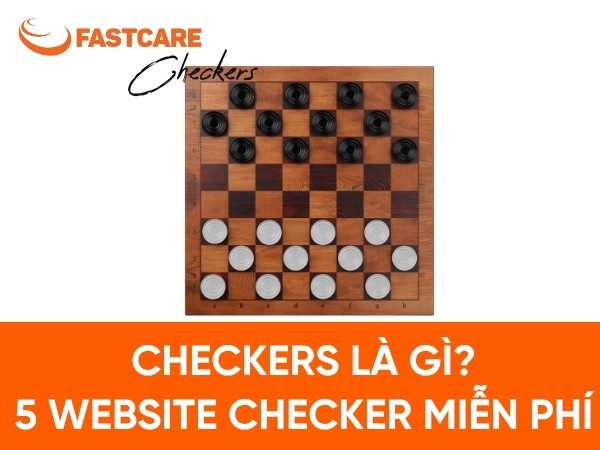 Checkers games là gì? Top 5 website Checkers online miễn phí